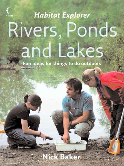 Title details for Rivers, Ponds and Lakes by Nick Baker - Wait list